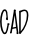 CAD